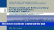 Read Knowledge Discovery in Databases: PKDD 2007: 11th European Conference on Principles and