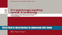 Read Cryptography and Coding: 11th IMA International Conference, Cirencester, UK, December 18-20,