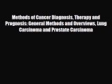 Download Methods of Cancer Diagnosis Therapy and Prognosis: General Methods and Overviews Lung