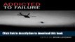 Read Addicted to Failure: U.S. Security Policy in Latin America and the Andean Region (Latin