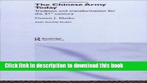 Read The Chinese Army Today: Tradition and Transformation for the 21st Century (Asian Security