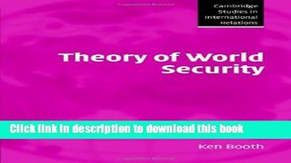 Read Theory of World Security (Cambridge Studies in International Relations)  Ebook Free
