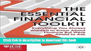 Download The Essential Financial Toolkit: Everything You Always Wanted to Know About Finance But