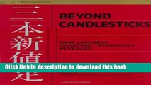 Download Beyond Candlesticks: New Japanese Charting Techniques Revealed  PDF Free