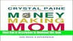Download Money-Making Mom: How Every Woman Can Earn More and Make a Difference  Ebook Free