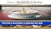 Read New Boston Globe Cookbook: More Than 200 Classic New England Recipes, From Clam Chowder To