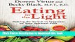 Download Eating in the Light: Making the Switch to Veganism on Your Spiritual Path  PDF Free