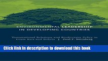 Read Environmental Leadership in Developing Countries: Transnational Relations and Biodiversity