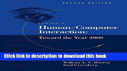 Read Readings in Human-Computer Interaction: Toward the Year 2000 (Interactive Technologies)