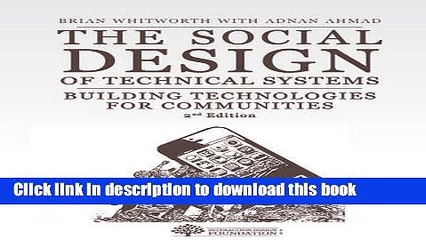 Read The Social Design of Technical Systems: Building technologies for communities. 2nd Edition