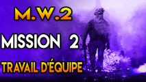 Call of Duty MW2 Mission 2 Travail d'équipe Vétéran FR/HD