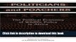 Read Politicians and Poachers: The Political Economy of Wildlife Policy in Africa (Political