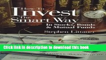 [PDF] How to Invest the Smart Way: In Stocks, Bonds   Mutual Funds Read Full Ebook