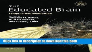 Download The Educated Brain: Essays in Neuroeducation  PDF Free
