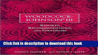 Read Woodcock-Johnson III: Reports, Recommendations, and Strategies (Book/CD)  Ebook Free