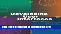 Read Developing User Interfaces (Interactive Technologies)  Ebook Online