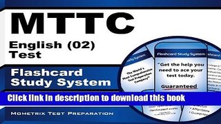 Read MTTC English (02) Test Flashcard Study System: MTTC Exam Practice Questions   Review for the