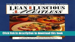 Read Lean and Luscious and Meatless (Lean and Luscious Series)  Ebook Free