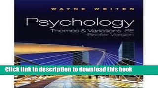 Download Psychology: Themes and Variations Briefer Version 8th (egith) edition  PDF Online