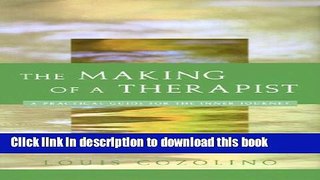Read The Making of a Therapist (Norton Professional Books)  Ebook Free