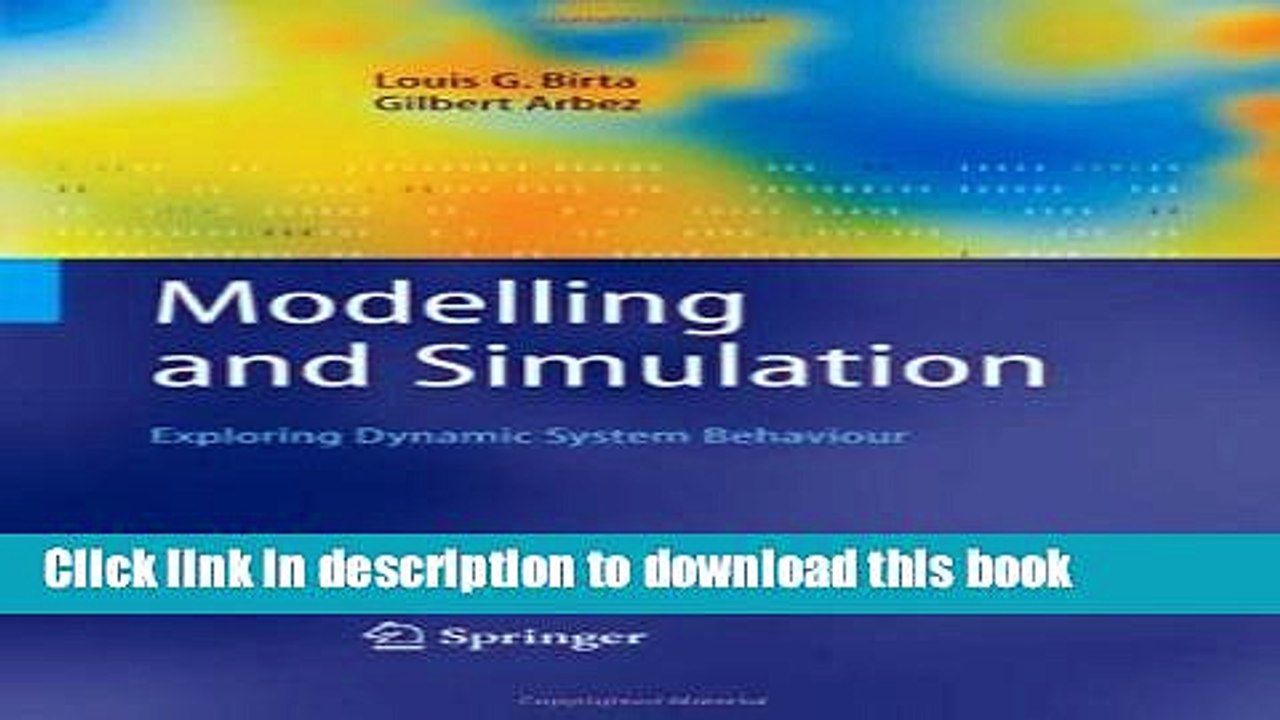 Download Modelling and Simulation: Exploring Dynamic System Behaviour: 1st (First) Edition Ebook