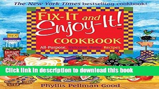 Read Fix-It and Enjoy-It: All-Purpose, Welcome-Home Recipes  Ebook Free