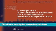 Download Computer Simulation Studies in Condensed-Matter Physics XVI: Proceedings of the Fifteenth