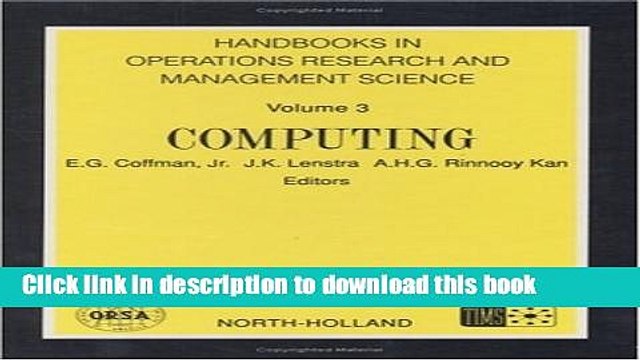Read Handbooks in Operations Research and Management Science, 3: Computing (Advances in