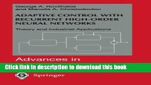 Read Adaptive Control with Recurrent High-order Neural Networks: Theory and Industrial