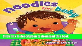 Read Noodles for Baby  PDF Free