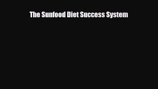 Download The Sunfood Diet Success System PDF Online