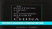 Download The Political Logic of Economic Reform in China (California Series on Social Choice and