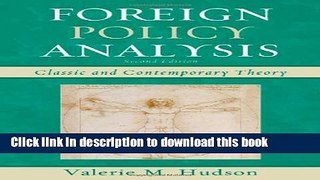 Read Foreign Policy Analysis: Classic and Contemporary Theory  Ebook Free