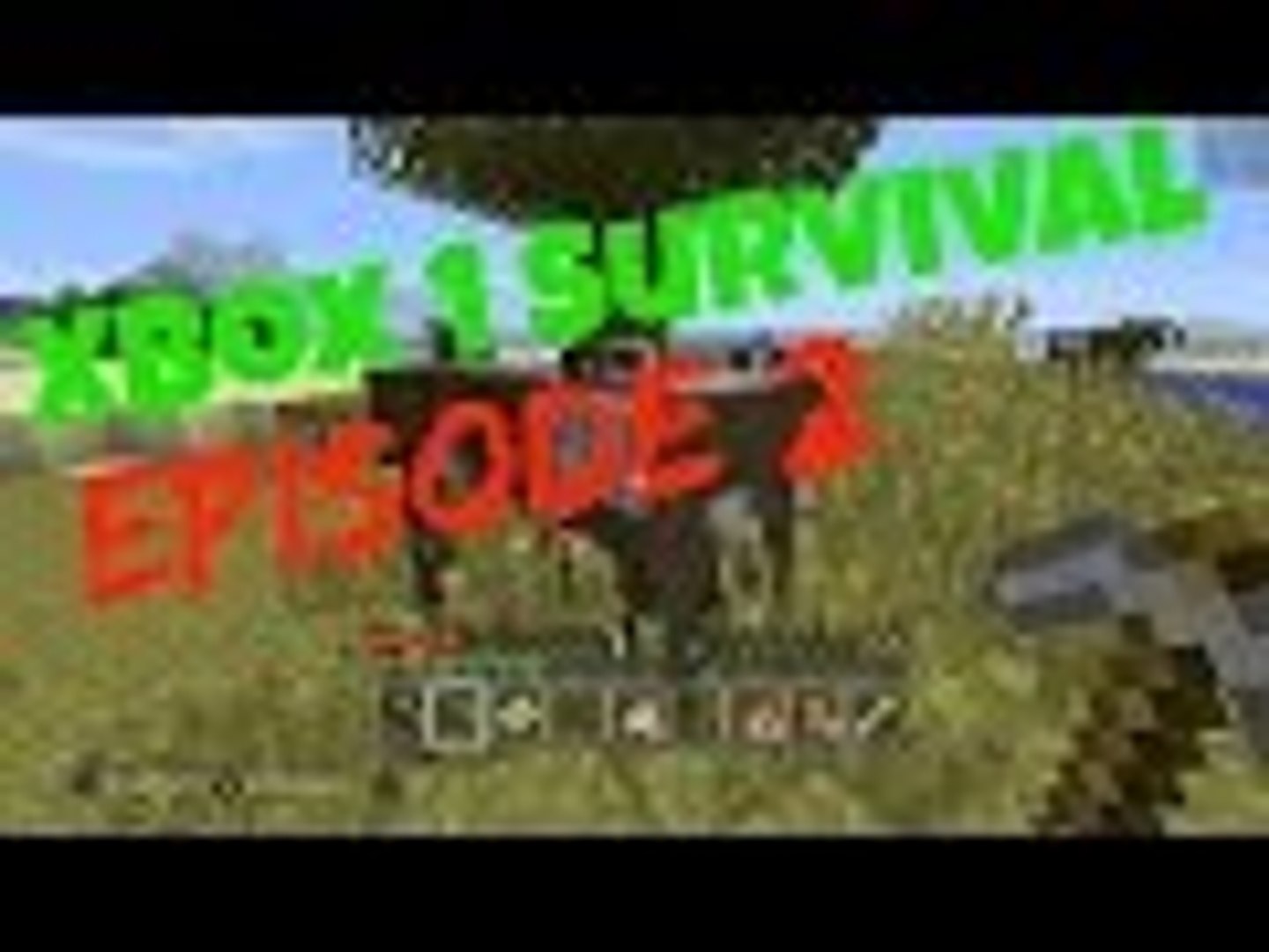 Minecraft Xbox 1 Survival Episode 2