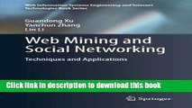 Read Web Mining and Social Networking: Techniques and Applications (Web Information Systems