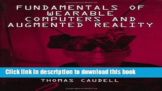 Download Fundamentals of Wearable Computers and Augmented Reality  Ebook Free