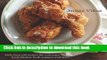 Download Southern Fried: More Than 150 recipes for Crab Cakes, Fried Chicken, Hush Puppies, and