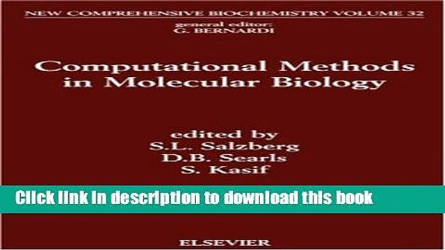 Read Computational Methods in Molecular Biology, Volume 32 (New Comprehensive Biochemistry) Ebook