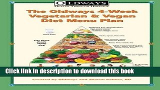 Read Oldways 4-Week Vegetarian   Vegan Diet Menu Plan: Power Your Day with Wholesome Plant Foods