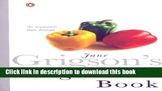 Read Jane Grigsons Vegetable Book  Ebook Free