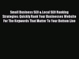 Free Full [PDF] Downlaod  Small Business SEO & Local SEO Ranking Strategies: Quickly Rank