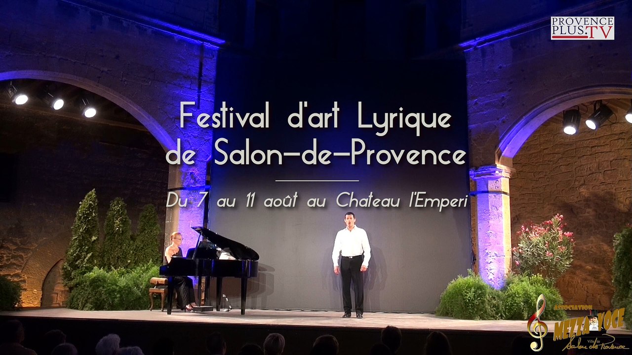 Le Festival d'Art Lyrique de Salon-de-Provence : rendez-vous du 7 au 11 août 2016 !