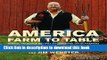 Read America--Farm to Table: Simple, Delicious Recipes Celebrating Local Farmers  Ebook Free