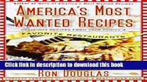 Read America s Most Wanted Recipes: Delicious Recipes from Your Family s Favorite Restaurants