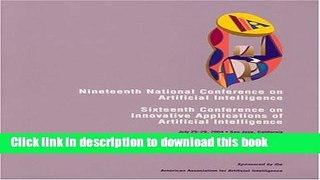 Read AAAI 2004: Proceedings of the Nineteenth National Conference on Artificial Intelligence
