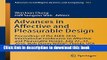 Read Advances in Affective and Pleasurable Design: Proceedings of the Ahfe 2016 International