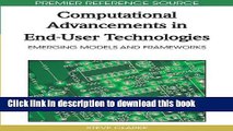 Read Computational Advancements in End-user Technologies: Emerging Models and Frameworks (Advances