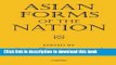 Read Asian Forms of the Nation (Nordic Institute of Asian Studies: Studies in Asian Topics)  Ebook