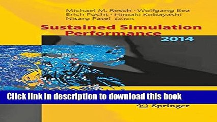 Read Sustained Simulation Performance 2014: Proceedings of the joint Workshop on Sustained
