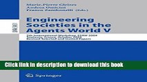 Read Engineering Societies in the Agents World V: 5th International Workshop, ESAW 2004, Toulouse,